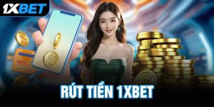 rut tien 1xbet